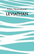 Ebook Leviathan di Mikko Nevantakanen edito da Books on Demand
