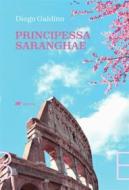 Ebook Principessa Saranghae di Diego Galdino edito da Bertoni editore