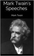 Ebook Mark Twain's Speeches di Mark Twain edito da Books on Demand