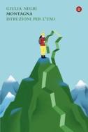 Ebook Montagna di Giulia Negri edito da Editori Laterza