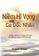 Ebook Ni?m Hi V?ng c?a C? ??c Nhân di Rev. Norman Holmes edito da Zion Christian Publishers
