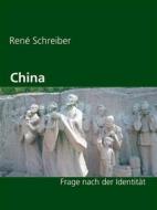 Ebook China di René Schreiber edito da Books on Demand