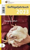 Ebook Geflügeljahrbuch 2023 di Verlag Eugen Ulmer edito da Verlag Eugen Ulmer