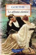 Ebook Le affinità elettive di Goethe Johann Wolfgang edito da Demetra