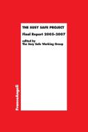 Ebook The Susy Safe Project. Final Report  2005-2007 di AA. VV. edito da Franco Angeli Edizioni