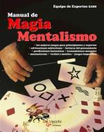 Ebook Manual de magia mentalismo di Equipo de expertos 2100 edito da Parkstone International
