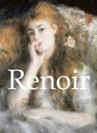 Ebook Pierre-Auguste Renoir and artworks di Natalia Brodskaya edito da Parkstone International