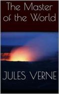 Ebook The Master of the World di Jules Verne edito da Books on Demand