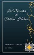 Ebook Les Mémoires de Sherlock Holmes di Arthur Conan Doyle edito da Henri Gallas