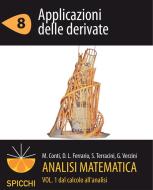 Ebook Analisi matematica I.8 Applicazioni delle derivate (PDF - Spicchi) di Monica Conti, Davide L. Ferrario, Susanna Terracini, Gianmaria Verzini edito da Apogeo Education
