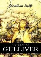 Ebook I viaggi di Gulliver (tradotto) di Jonathan Swift edito da Anna Ruggieri