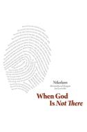Ebook When God Is Not There di Nikolaos edito da MICHAEL THE CHONIATIS