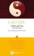 Ebook Il libro del Tao di Lao Tzu edito da Newton Compton Editori