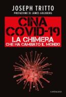 Ebook Cina Covid-19 di Joseph Tritto edito da Edizioni Cantagalli