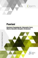 Ebook Psoriasi di Papagrigoraki Anastasia, Cozzi Alessandro, Girolomoni Giampiero edito da SICS