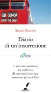 Ebook Diario di un'insurrezione di Sergio Baratto edito da Prospero Editore