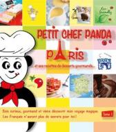 Ebook Petit Chef Panda Paris… di Valérie Tanvier edito da Publishroom