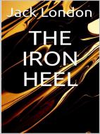 Ebook The Iron Heel di Jack London edito da Youcanprint