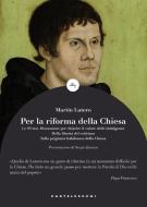 Ebook Per la riforma della chiesa di Martin Lutero edito da Castelvecchi