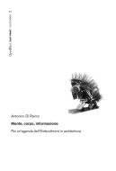 Ebook Mente‚ corpo, informazione. Per un’agenda dell’embodiment in architettura di Antonino Di Raimo edito da Quodlibet