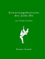 Ebook Erwartungshorizont des Judo-Do di Dennis Arnold edito da Books on Demand