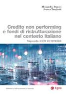 Ebook Controllo non performing e fondi di ristrutturazione nel contesto italiano di Alessandro Danovi, Jessica Tanghetti edito da Egea