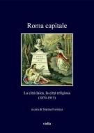 Ebook Roma capitale di Autori Vari edito da Viella Libreria Editrice