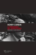 Ebook Il paradosso del monoteismo di Henry Corbin edito da Mimesis Edizioni