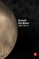 Ebook Around the moon di Jules Verne edito da Jules Verne