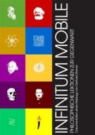 Ebook Infinitum Mobile di Gerhard Stamer edito da Books on Demand
