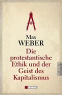 Ebook Die protestantische Ethik und der Geist des Kapitalismus di Weber Max edito da Nikol