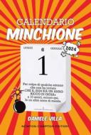 Ebook Calendario minchione 2024 di Daniele Villa edito da Newton Compton Editori