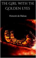 Ebook The Girl with the Golden Eyes di Honoré de Balzac edito da PubMe