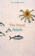 Ebook Spigole di Tito Faraci edito da Feltrinelli Editore