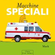 Ebook Macchine speciali di Mack edito da Clavis