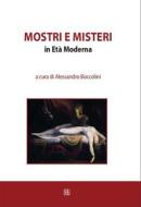 Ebook Mostri e misteri di Alessandro A cura di Boccolini edito da Edizioni Sette Città