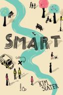 Ebook Smart di Kim Slater edito da Il Castoro Editrice