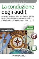 Ebook La conduzione degli audit. di Andrea Chiarini edito da Franco Angeli Edizioni