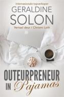 Ebook Outeurpreneur In Pajamas di Geraldine Solon edito da Babelcube Inc.