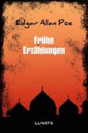 Ebook Frühe Erzählungen di Edgar Allan Poe edito da Books on Demand