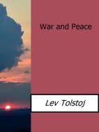 Ebook War and Peace di Lev Tolstoj edito da Lev Tolstoj