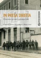 Ebook In presa diretta di Fabrizio Amore Bianco, Mauro Lenci edito da Pisa University Press