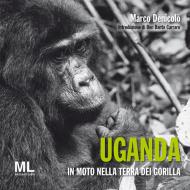 Ebook Uganda di Marco Denicolò edito da Mazzanti Libri