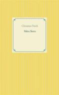 Ebook Mein Stern di Christian Ferch edito da Books on Demand