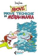 Ebook Nuove prove tecniche di megalomania di Silvia Ziche edito da Feltrinelli Comics