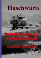 Ebook Haschwärts di Hartmut Roderfeld edito da Books on Demand