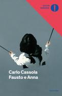 Ebook Fausto e Anna di Cassola Carlo edito da Mondadori
