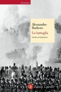 Ebook La battaglia di Alessandro Barbero edito da Editori Laterza