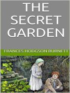 Ebook The Secret Garden di Frances Hodgson Burnett edito da Youcanprint