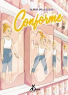 Ebook Conforme di Palleschi Ilaria edito da BAO Publishing
